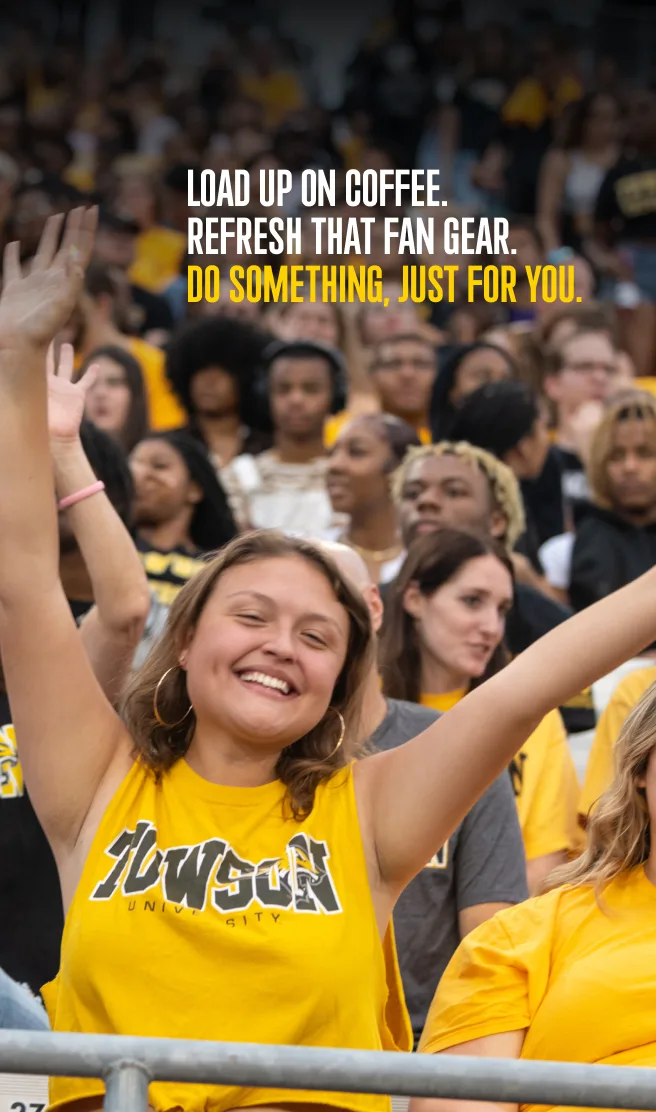 Load up on coffee. Refresh that fan gear. Do something, just for you.